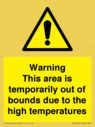 warning-this-area-is-temporarily-out-of-bounds-due-to-the-high-temperatures~
